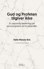 Gud og profeten tilgiver ikke af Helle Merete Brix