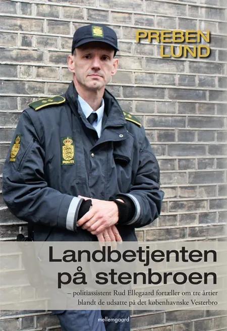 Landbetjenten på stenbroen af Preben Lund