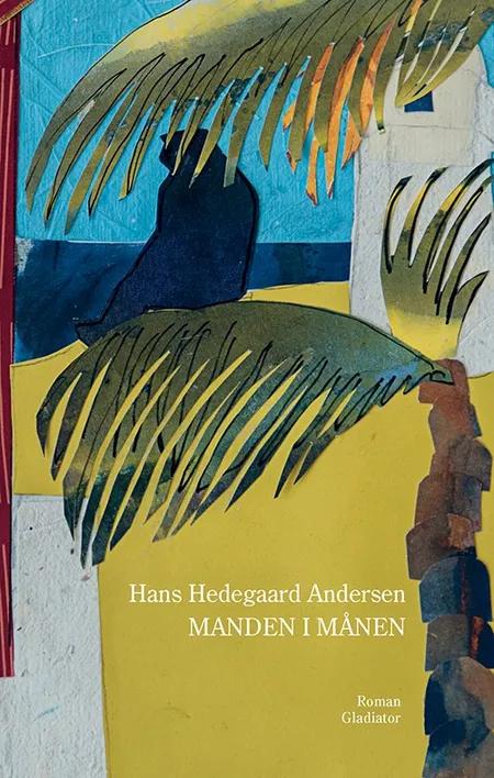 Manden i månen af Hans Hedegaard Andersen