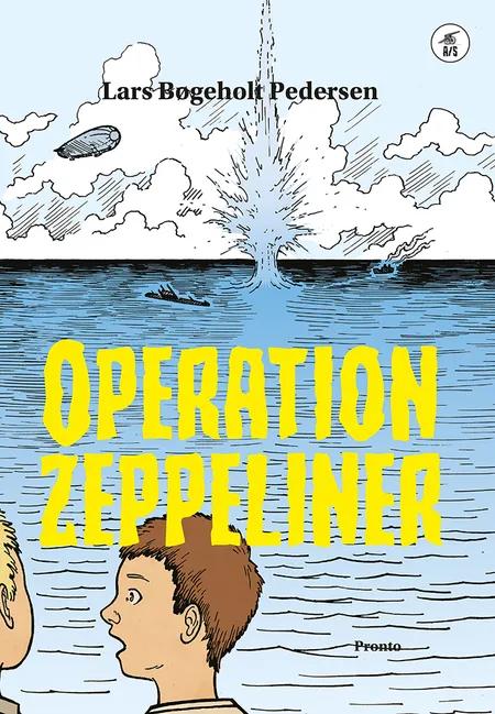 Operation zeppeliner af Lars Bøgeholt Pedersen