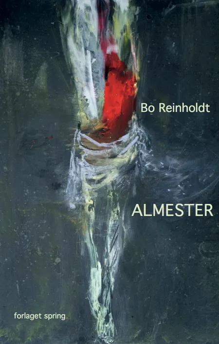 Almester af Bo Reinholdt