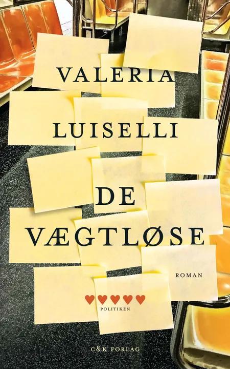 De vægtløse af Valeria Luiselli