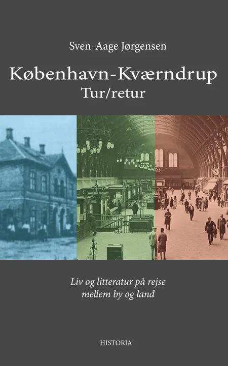 København - Kværndrup tur/retur af Sven-Aage Jørgensen