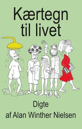Kærtegn til livet af Alan Winther Nielsen