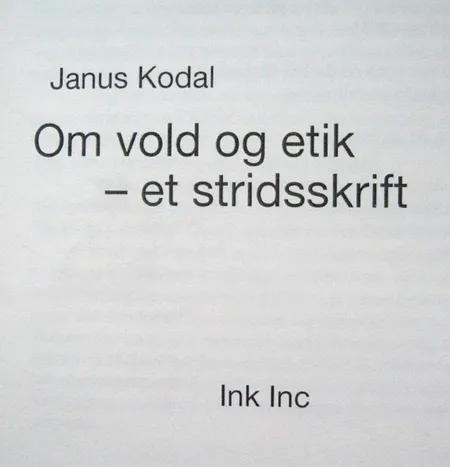 Om vold og etik af Janus Kodal