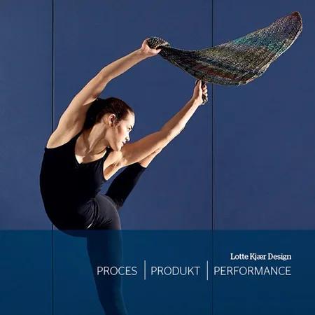 Proces - produkt - performance af Lotte Kjær