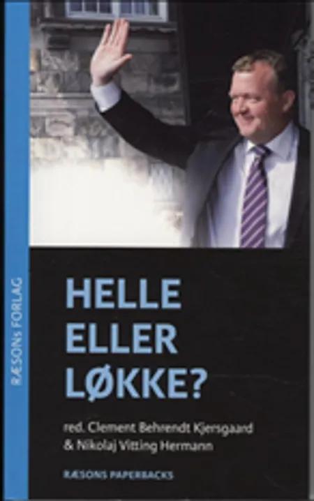Helle eller Løkke? af Clement Kjersgaard
