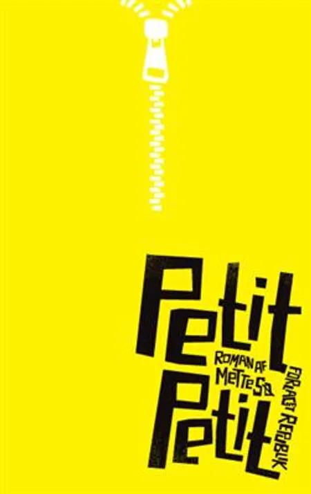 Petit Petit af Mette Sø