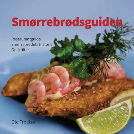 Smørrebrød af Ole Troelsø