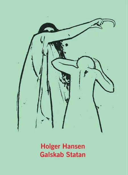 Galskab af Holger Hansen