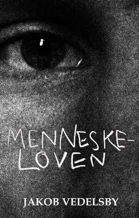 Menneskeloven af Jakob Vedelsby