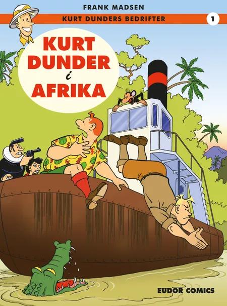 Kurt Dunder i Afrika af Frank Madsen
