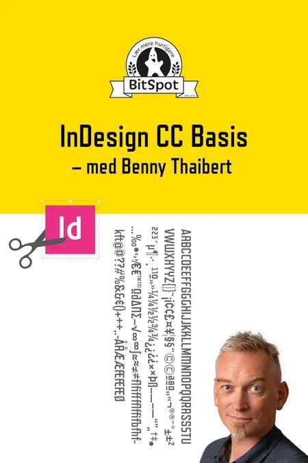 InDesign CC Basis kursusbog af Benny Thaibert