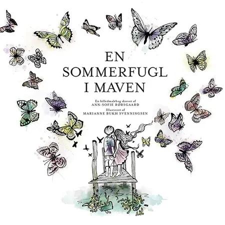 En sommerfugl i maven af Ann-Sofie Rørsgaard