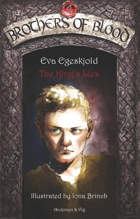 The king's lies af Eva Egeskjold