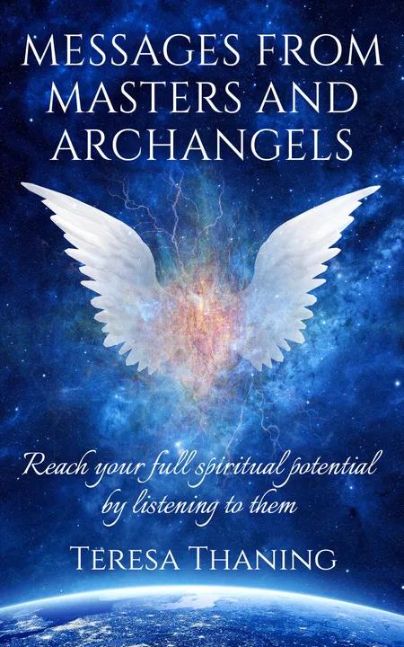 Messages from Masters and Archangels af Teresa Thaning