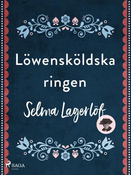 Löwensköldska ringen af Selma Lagerlöf
