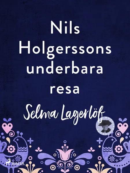 Nils Holgerssons underbara resa af Selma Lagerlöf