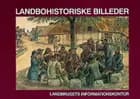 Landbohistoriske billeder
