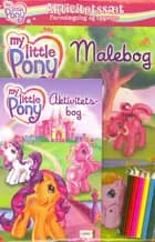 My Little Pony Aktivitetssæt