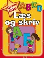 Stjernegod, Læs og skriv