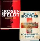 Ulvesommer og For barnets bedste