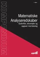 X - Kompendium i Matematiske Analyseredskaber
