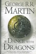 A Dance With Dragons af George R.R. Martin
