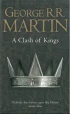 A Clash of Kings af George R.R. Martin