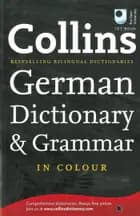 Collins German Dictionary & Grammar