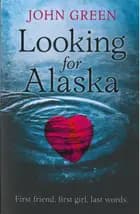 Looking for Alaska