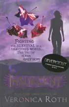 Insurgent - Veronica Roth