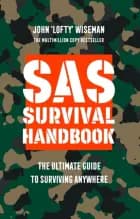 SAS Survival Handbook af John "Lofty" Wiseman
