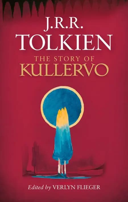 The Story of Kullervo af J. R. R. Tolkien
