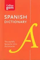 Collins Spanish Dictionary: 40,000 Words and Phrases