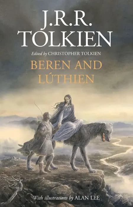Beren and Lúthien af J. R. R. Tolkien
