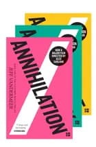 The Southern Reach Trilogy - Area X