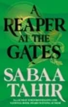 A Reaper at the Gates