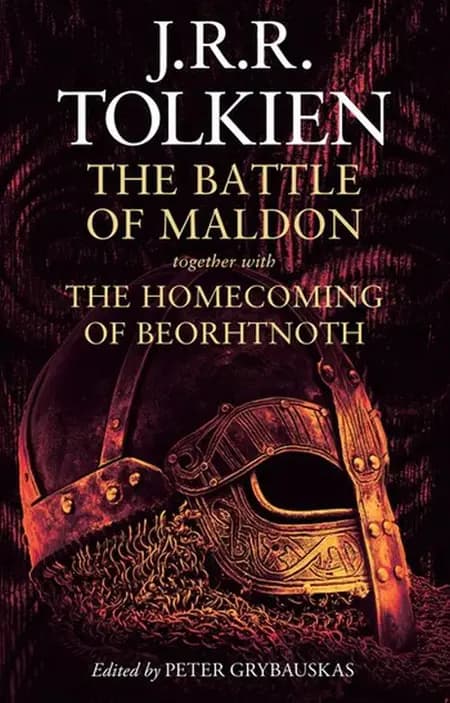 The Battle of Maldon: together with The Homecoming of Beorhtnoth af J. R. R. Tolkien