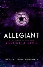Allegiant af Veronica Roth