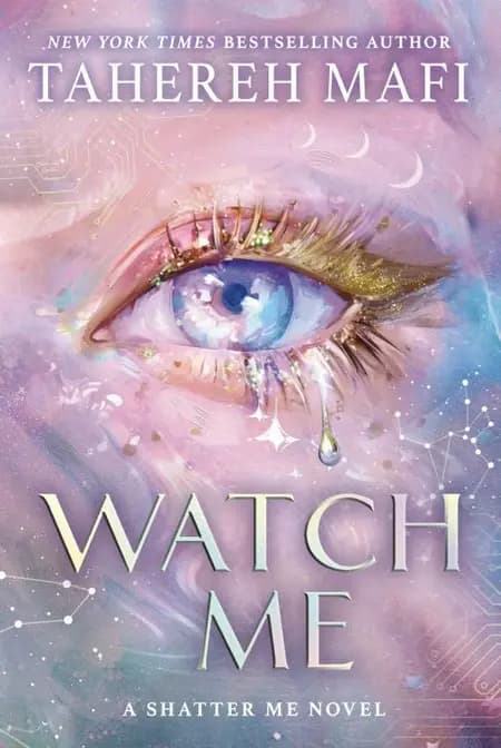 Watch Me - Tahereh Mafi af Tahereh Mafi