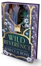 Wild Reverence: Deluxe Edition