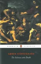 The Sickness unto Death af Søren Kierkegaard