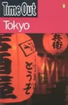 Tokyo, Time out Guide