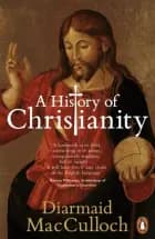 A HISTORY OF CHRISTIANITY af BM Author