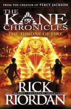 The Throne of Fire af Rick Riordan