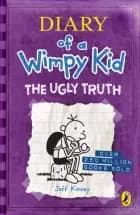 The Ugly Truth af Jeff Kinney