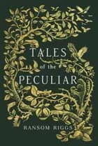 Tales of the Peculiar