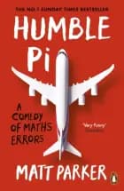 Humble Pi: A Comedy of Maths Errors af Matt Parker