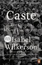 Caste: The Origins of Our Discontents af Isabel Wilkerson